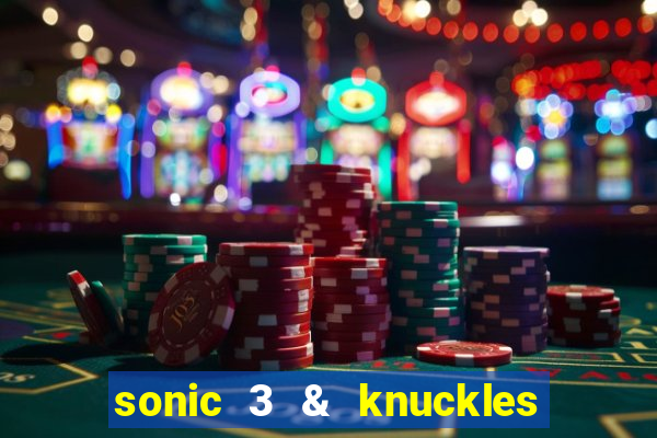 sonic 3 & knuckles sonic retro download