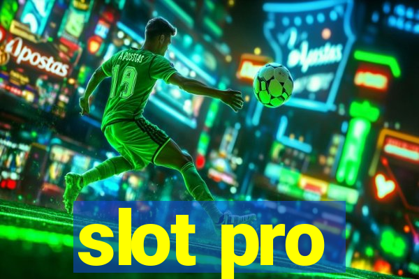 slot pro