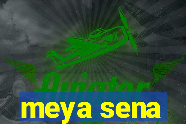 meya sena