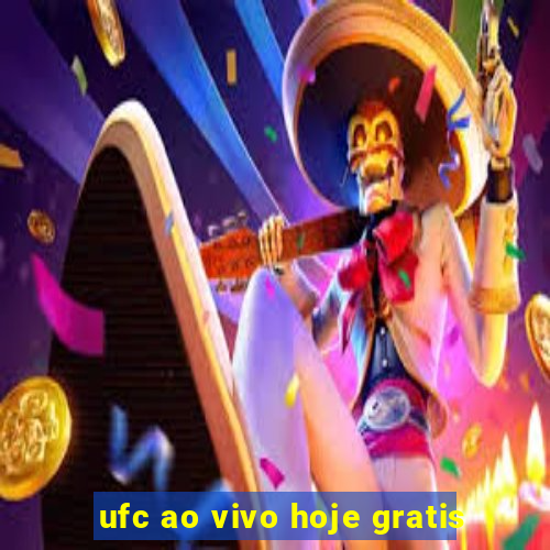 ufc ao vivo hoje gratis