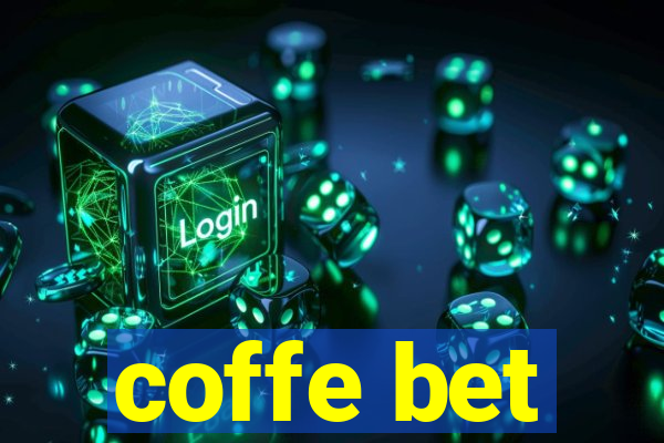 coffe bet