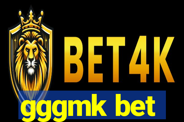 gggmk bet