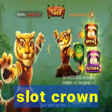 slot crown