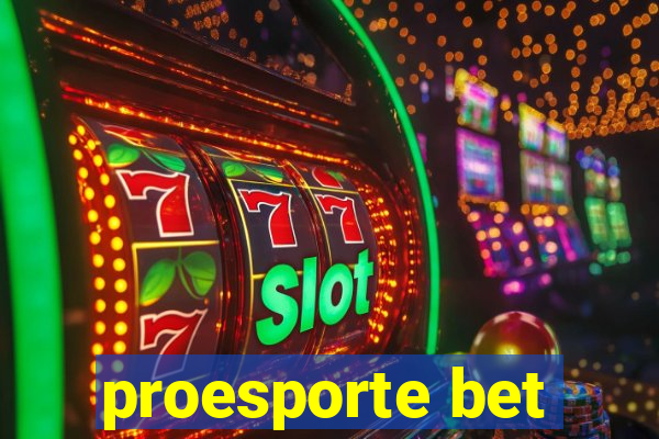 proesporte bet