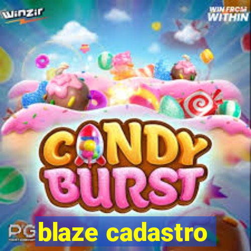 blaze cadastro