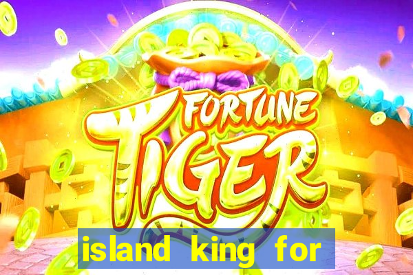 island king for glass cannon