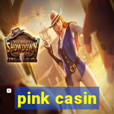 pink casin