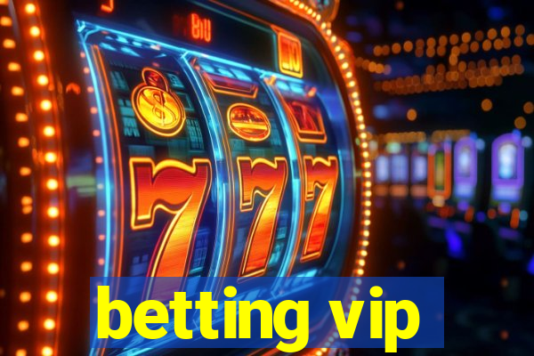 betting vip