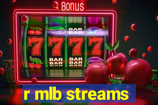 r mlb streams