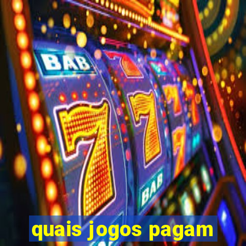 quais jogos pagam