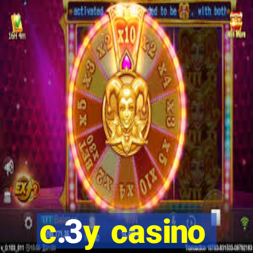 c.3y casino