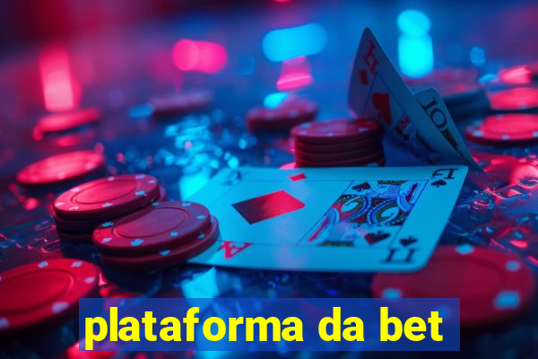 plataforma da bet