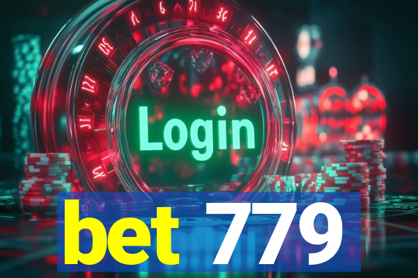 bet 779