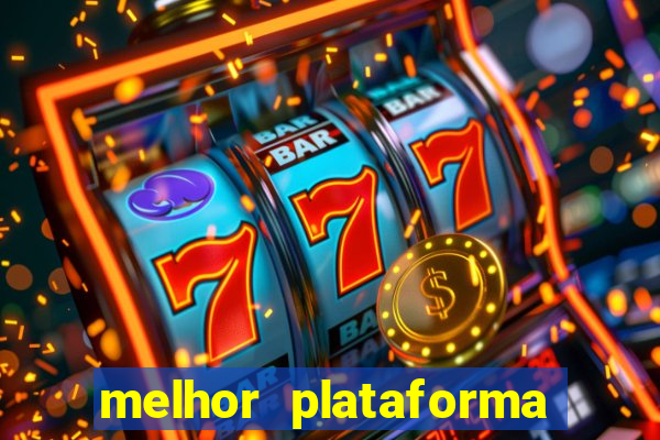 melhor plataforma para fortune tiger