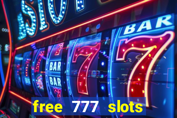 free 777 slots games download