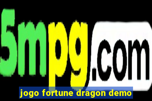 jogo fortune dragon demo