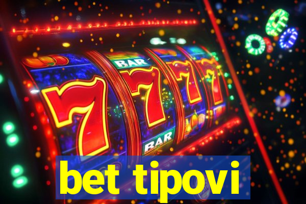 bet tipovi