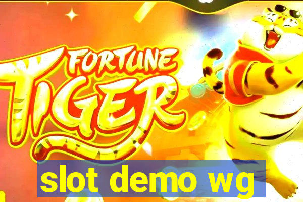 slot demo wg