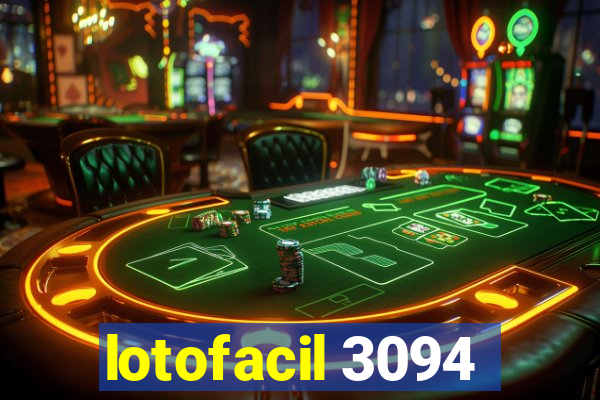 lotofacil 3094