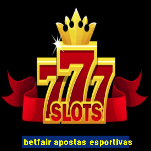 betfair apostas esportivas