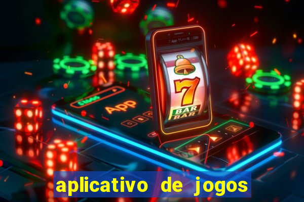 aplicativo de jogos para ganhar dinheiro no pix