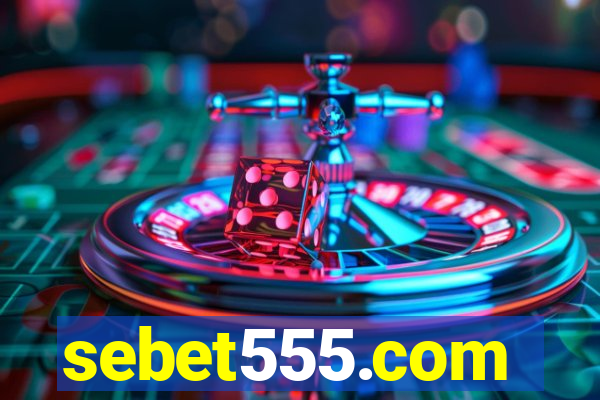 sebet555.com