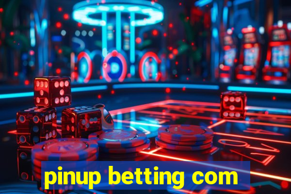 pinup betting com