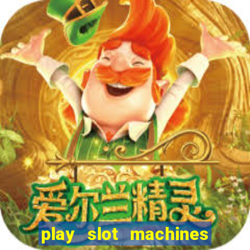 play slot machines for real money online