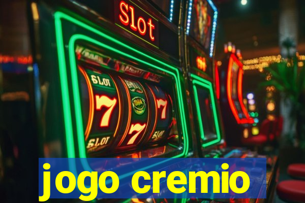 jogo cremio