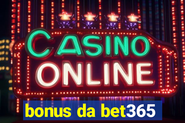 bonus da bet365