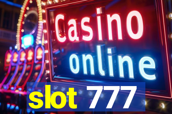 slot 777