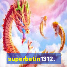 superbetin1312.com