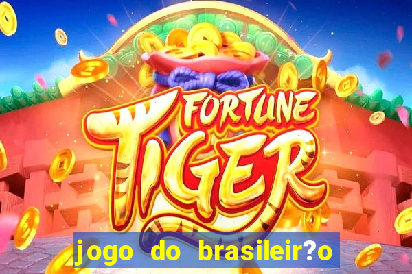 jogo do brasileir?o série a