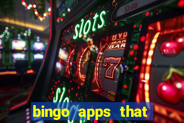 bingo apps that pay real money