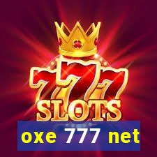 oxe 777 net