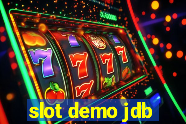 slot demo jdb