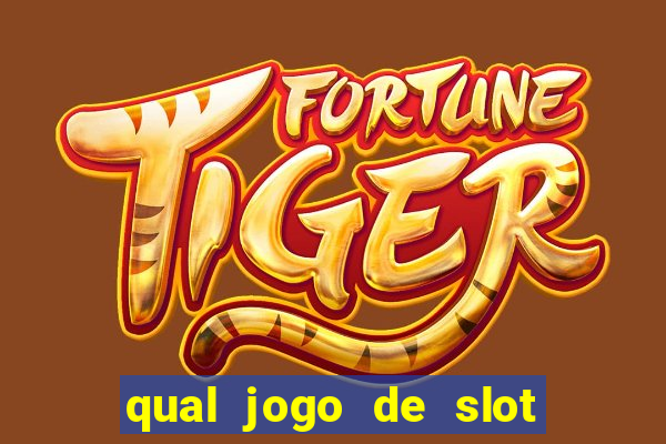 qual jogo de slot paga mais