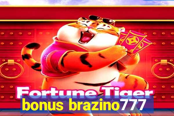 bonus brazino777