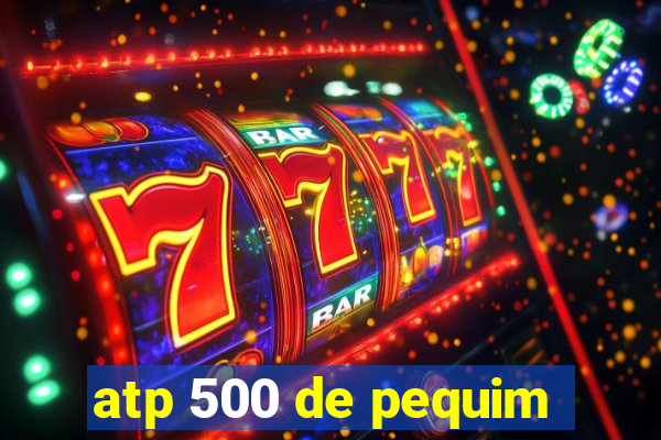 atp 500 de pequim