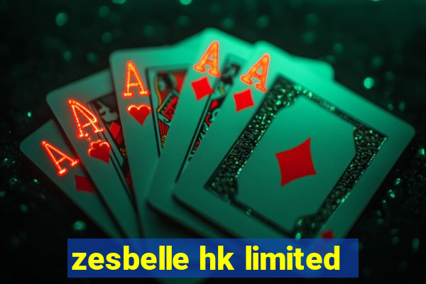 zesbelle hk limited