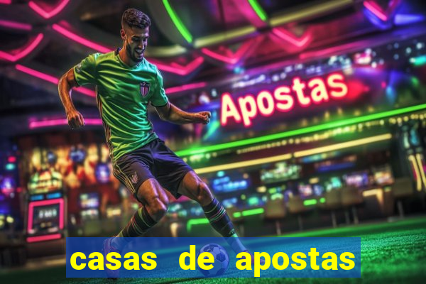 casas de apostas esporte bet