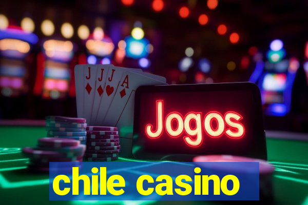 chile casino