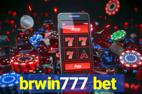 brwin777 bet