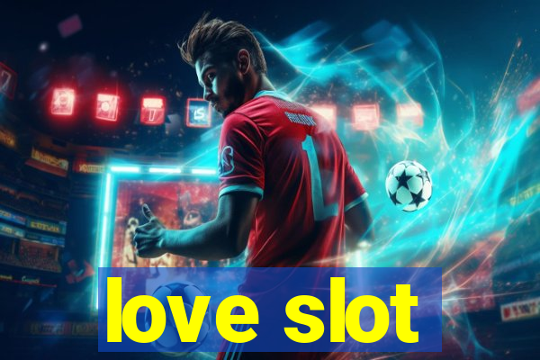 love slot