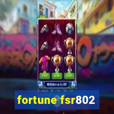 fortune fsr802