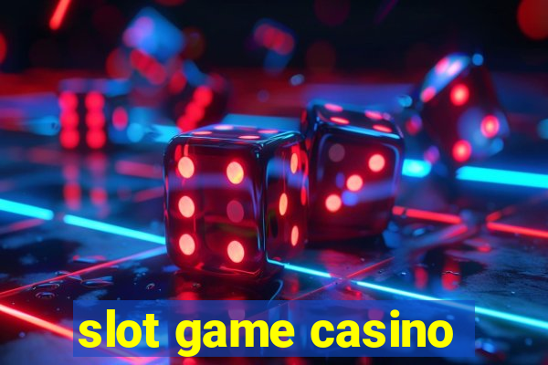 slot game casino