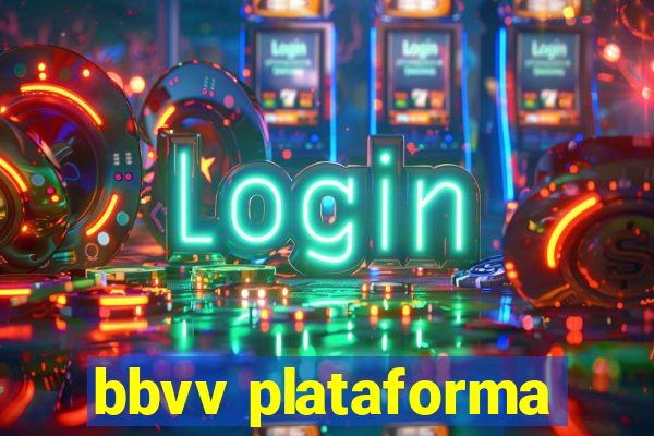 bbvv plataforma