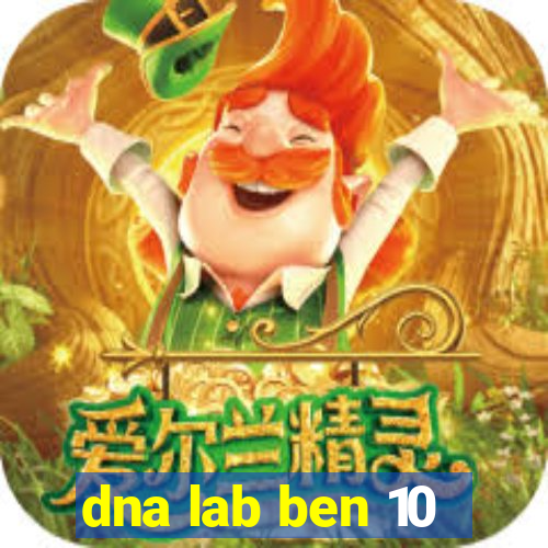 dna lab ben 10