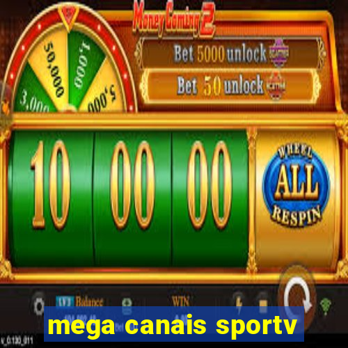 mega canais sportv