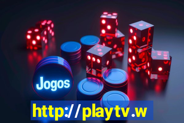 http://playtv.ws/